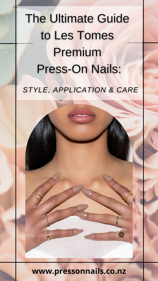 The Ultimate FREE digital download Guide to Les Tomes Premium Press-On Nails